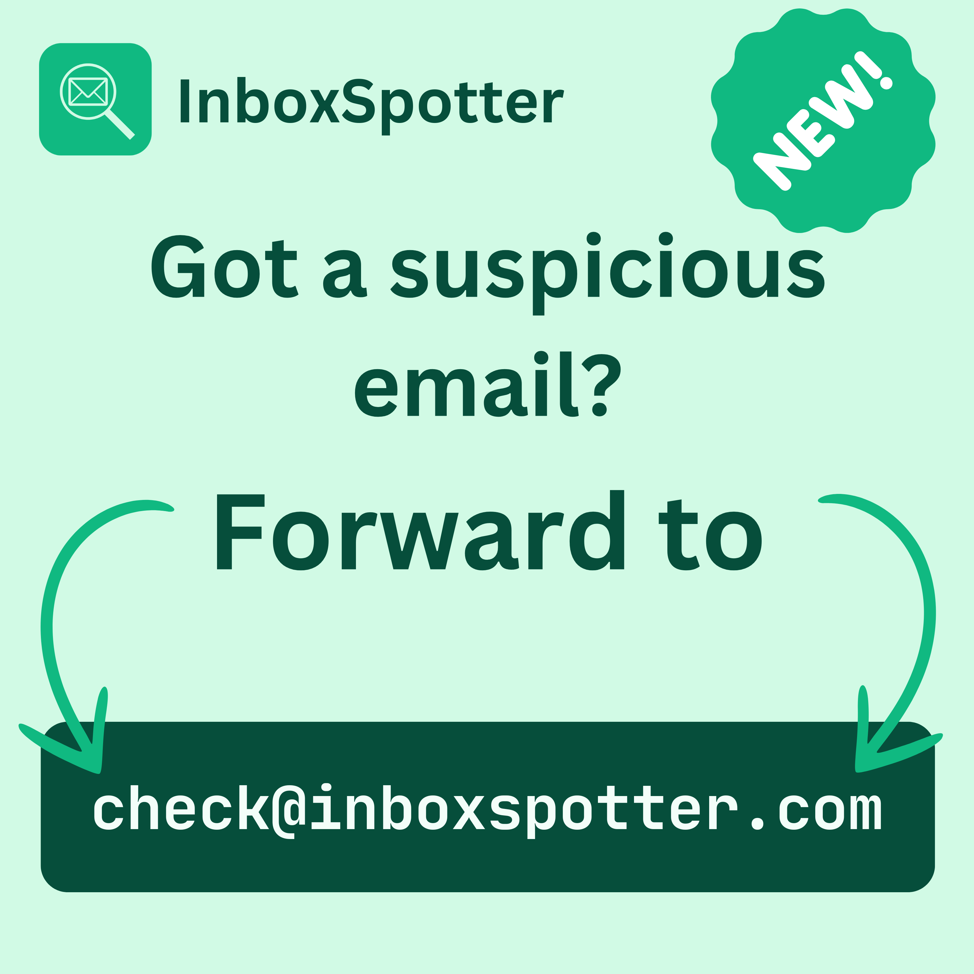 🚀 Launching InboxSpotter – Spot Email Scams Instantly