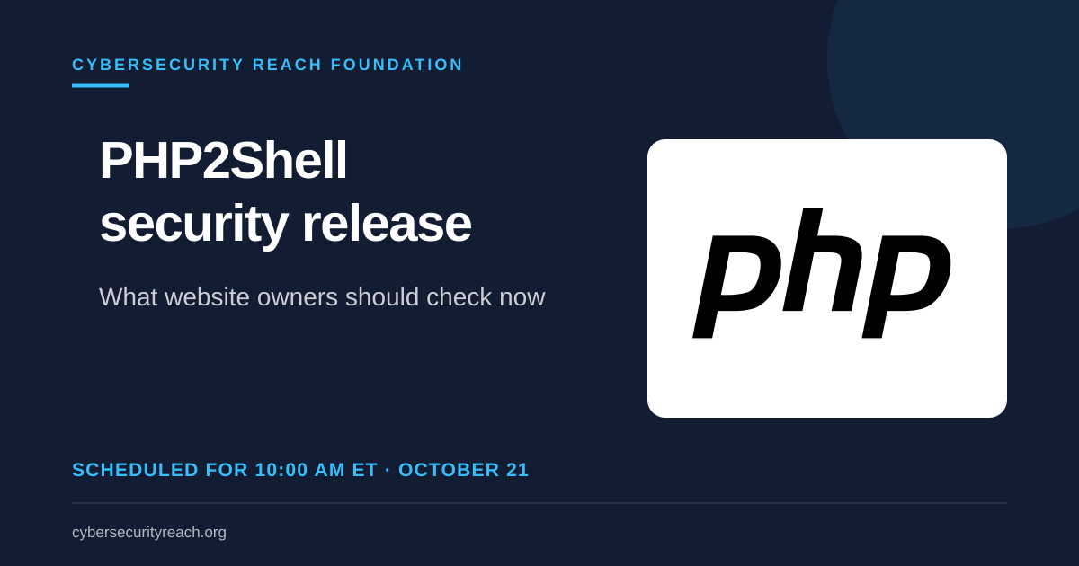 PHP2Shell: PHP’s critical security release is scheduled for 10 AM: what site owners should check now